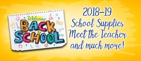 2018-19 School Supplies, Meet the Teacher and much more!