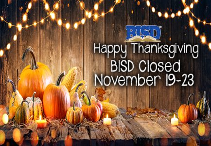 Happy Thanksgiving BISD Closed November 19-23