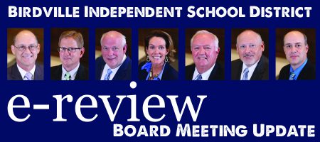 Birdville ISD e-review Board Meeting Update