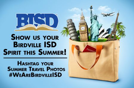 Show us your Birdville ISD Spirit this Summer. Hashtag your Summer Travel Photos #WeAreBirdvilleISd