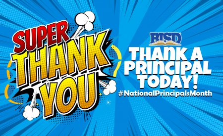 Super Thank You

BISD Logo
Thank a Principal today!
#NationalPrincipalsMonth