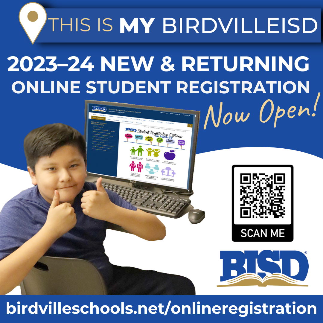 2023–24 NEW and RETURNING Students Online Registration Now Open! Visit https://www.birdvilleschools.net/onlineregistration to register today.